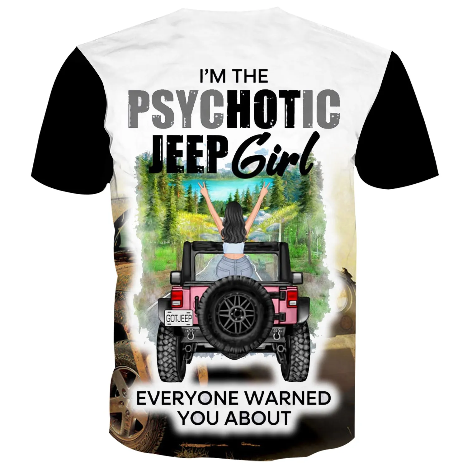 I'm the Hot Jeep Girl - T-Shirt